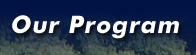 Our Program