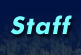 Staff